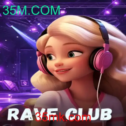 Descubra a Excitante Aventura de RaveClub: O Jogo Revolucionário Inspirado em 35M.COM